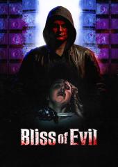 Bliss of Evil