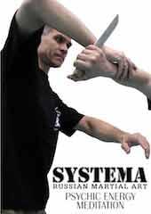 Systema: Psychic Energy Meditation