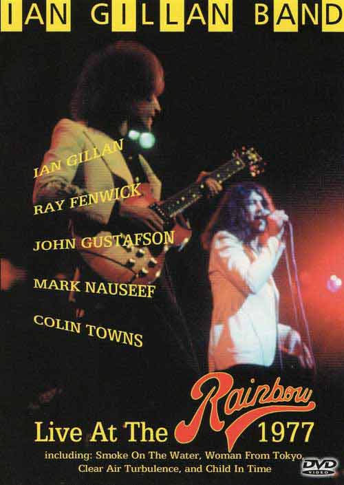 Ian Gillin Band - Live at the Rainbow 1977